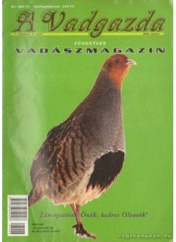 - A Vadgazda független vadászmagazin 2003. 6. szám - A Vadgazda független vadászmagazin 2003. 6. szám, Budapest 2003 antikvár könyv