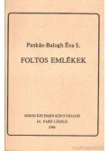 Puskás-Balogh Éva S. - Foltos emlékek