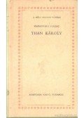 Szabadváry Fenerc - Than Károly