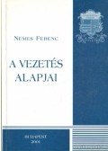Nemes Ferenc - A vezetés alapjai