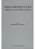 Karácsony Sándor - Magyar nyelvtan társas-lélektani alapon