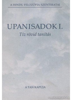 Farkas Pál - Upanisadok I. Farkas Pál - Upanisadok I., Budapest 1992 antikvár könyv