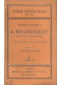 Arnold Bennett - A megdicsőült