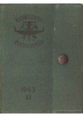 Ing. Mihályi Zoltán dr. - Erdészeti zsebnaptár az 1943. évre II. kötet
