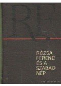 Máté György - Rózsa Ferenc és a szabad nép (mini)