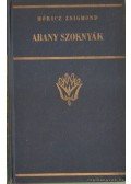 Móricz Zsigmond - Arany szoknyák