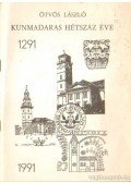 Ötvös László - Kunmadaras hétszáz éve (dedikált)