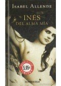 Isabel Allende - Inés del alma mía (spanyol-nyelvű)