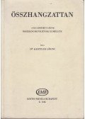 Kesztler Lőrinc Dr. - Összhangzattan