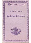 Mikszáth Kálmán - Különös házasság