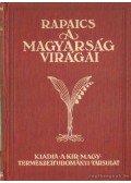 Dr. Rapaics Raymund - A magyarság virágai