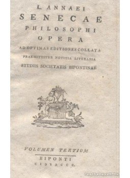 Seneca - L. Annaei Senecae philosophi opera volumen tertium Seneca - L. Annaei Senecae philosophi opera volumen tertium, 1800 antikvár könyv