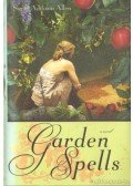 Sarah Addison Allen - Garden Spells