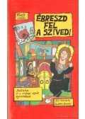 Gabriel, Floris - Ébreszd fel a szíved!