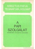 Török Jenő - A papi szolgálat