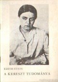 Stein, Edith - A kereszt tudománya