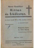 Tóth József - Hittan és erkölcstan (dedikált)