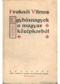 Fraknói Vilmos - Egyháznagyok a magyar középkorból
