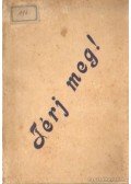 Kovács Gyula - Térj meg!