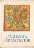 Domanovszky György - Magyar parasztbútor