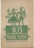 Péczely Attila - 103 magyar népdal