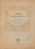 Dr. Nagy Ferenc,Dr. Tóth József - Latin nyelvkönyv a gimnáziumok II. osztálya számára