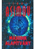 Isaac Asimov - Második Alapítvány