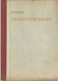 Anzelm, Wimmer M. - Minden kézbe bibliát
