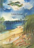 Csikós György - Repülüüünk! (dedikált)