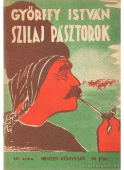 Győrffy István - Szilaj pásztorok Győrffy István - Szilaj pásztorok, 0 antikvár könyv