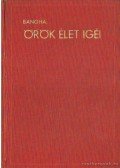Bangha Béla - Örök élet igéi IV.