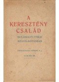 Zborovszky Ferenc S. J. - A keresztény család