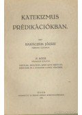 Baráczius József - Katekizmus prédikációkban IV. kötet