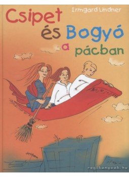 Lindner, Irmgard - Csipet és Bogyó a pácban Lindner, Irmgard - Csipet és Bogyó a pácban, Budapest 2005 antikvár könyv