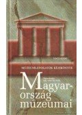 Zentai Tünde,BALASSA M.IVÁN - Magyarország múzeumai