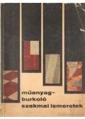Borbély Imre,Kapuvári Jenő - Műanyagburgoló szakmai ismeretek