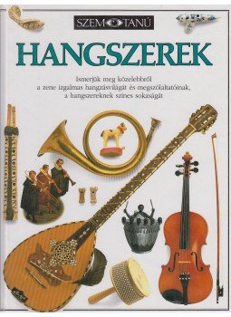 Ardley, Neil - Hangszerek Ardley, Neil - Hangszerek, Budapest 2003 antikvár könyv