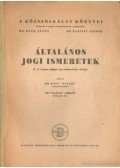 Dr. Világhy Miklós,Dr. Nagy Miklós - Általános jogi ismeretek