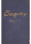 Jókai Mór - Sárga rözsa