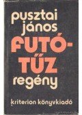Pusztai János - Futótűz