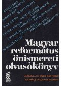 Németh Pál - Magyar református önismereti olvasókönyv