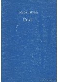 Török István - Etika