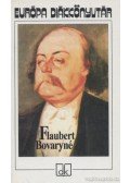 Gustave Flaubert - Bovaryné