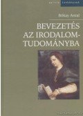 Bókay Antal - Bevezetés az irodalomtudományba