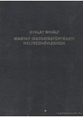 Gyalay Mihály - Magyar igazgatástörténeti helységnévlexikon