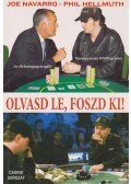Navarro, Joe,Hellmuth, Phil - Olvasd le, foszd ki!