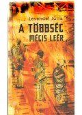 Levendel Júlia - A többség mégis leér