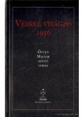 Benke László - Vérrel virágzó 1956