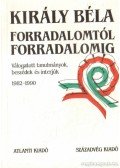  - Forradalomtól forradalomig