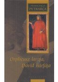 Petrarca, Francesco - Orpheusz lantja, Dávid hárfája